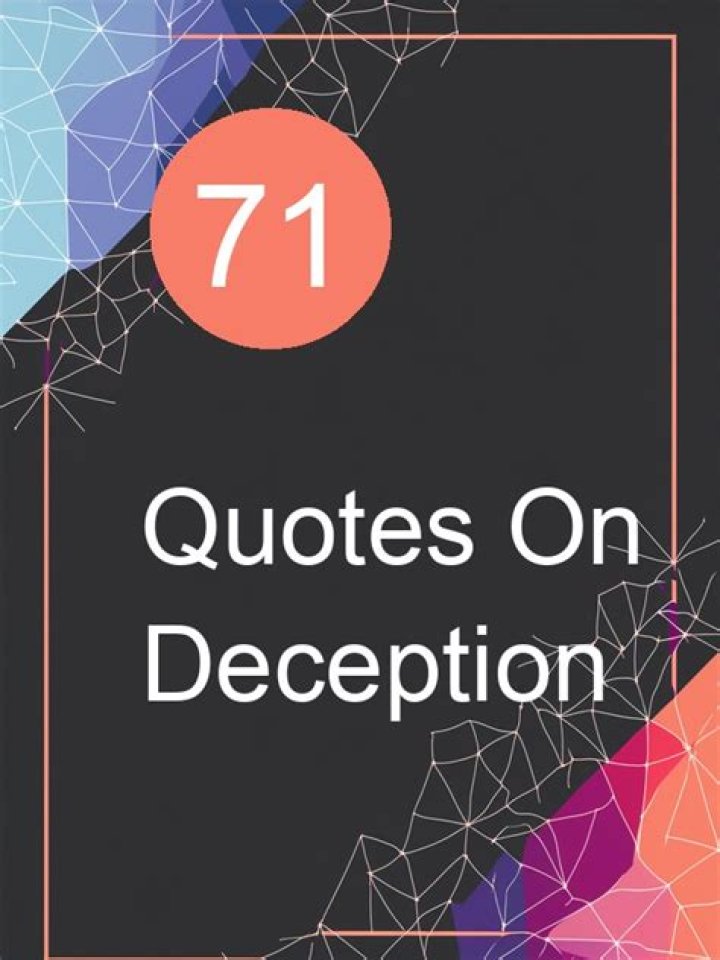 A Collection Of Quotes On Deception
