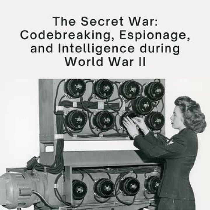 A Journey Into Espionage And Codebreaking