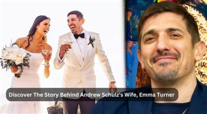 Andrew Schulz's Wife, Emma Turner Biography: Net Worth, Husband, Age, Parents, Siblings