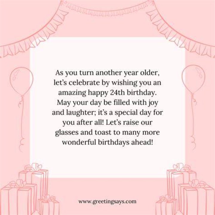 Celebrate Turning 24 With Brilliance!