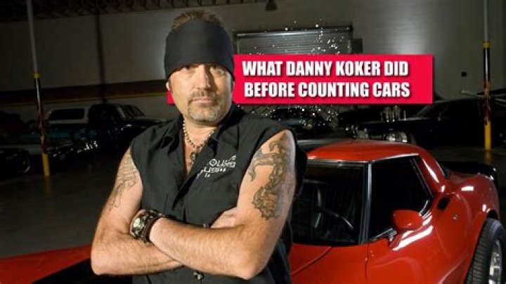 Danny Koker's Net Worth Revealed