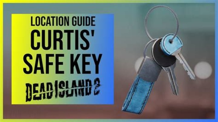 Dead Island 2: Curtis' Valuables Safe & Key Location