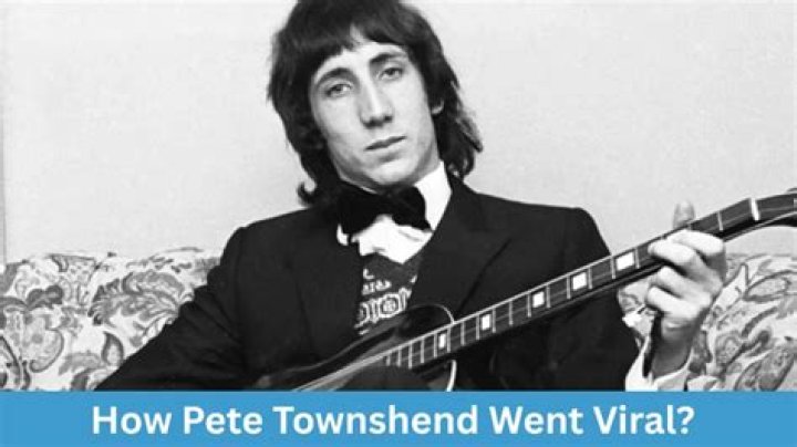Exploring The Impressive Pete Townshend Net Worth