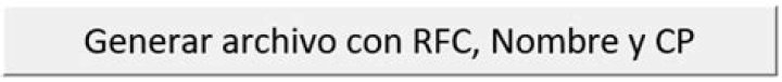 Generar archivo con RFC, Nombre y CP