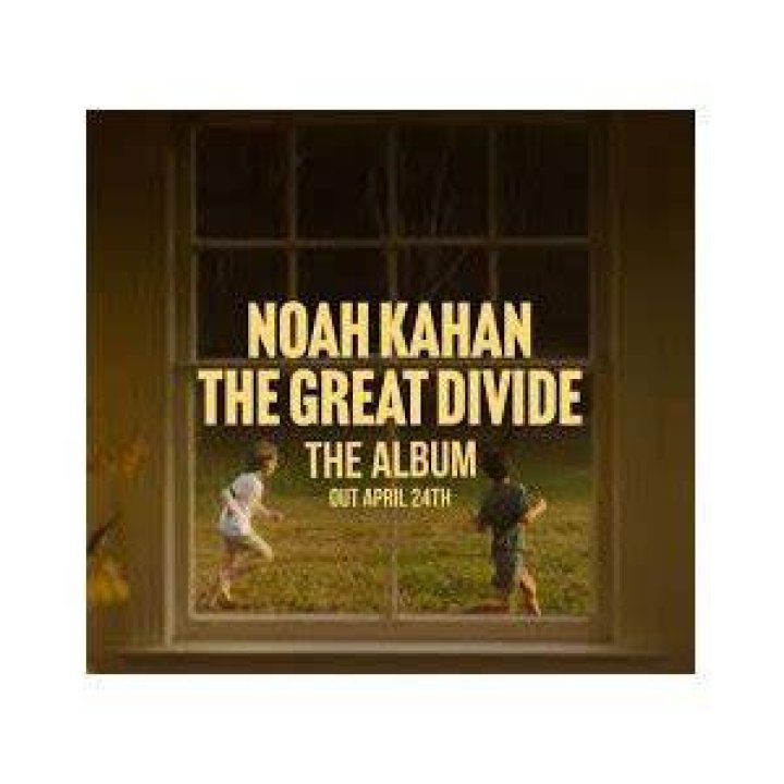 Great Divide By Noah Kahan