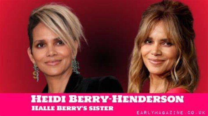 Heidi Berry-Henderson-The Details About Halle Berrys