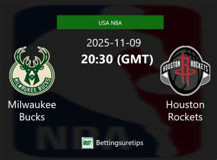 Houston Rockets vs Milwaukee Bucks: Prediction & betting tips