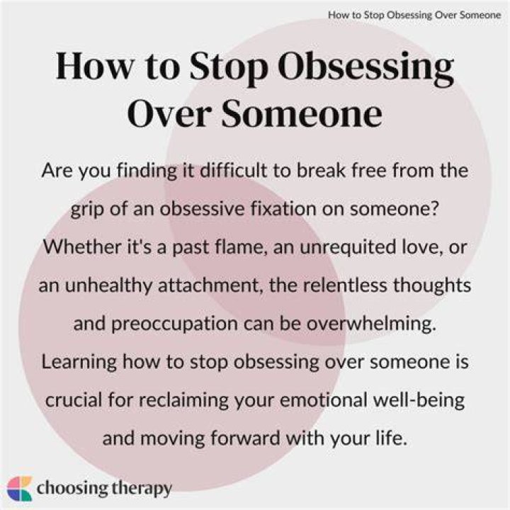 How To Stop Obsessing Over Someone: Proven Strategies