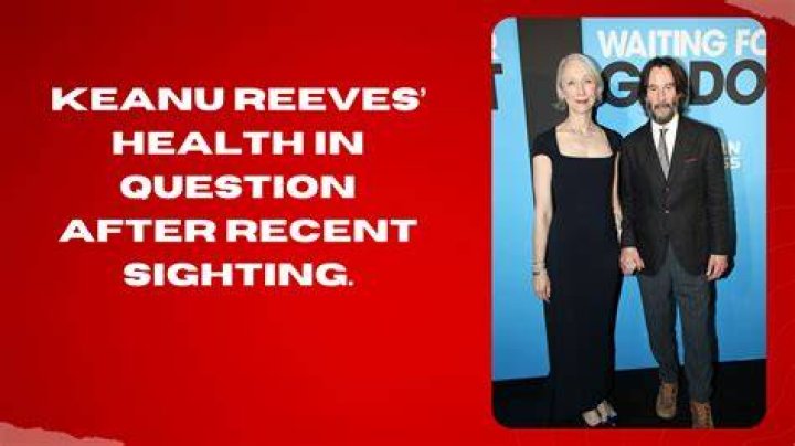 Keanu Reeves's Health Status Revealed