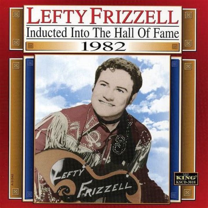 Lefty Frizzell (Country Singer) - Age, Birthday, Bio, Facts, Family, Net Worth, Height & More