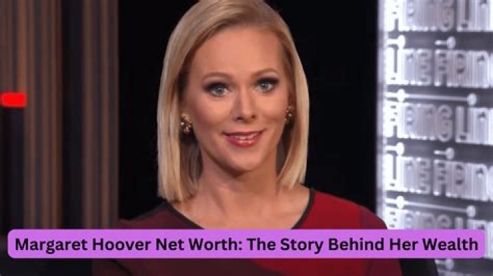 Margaret Hoover Net Worth: Insights Into Her Financial Success