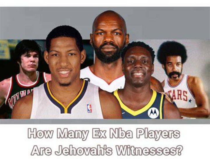 Meet Former NBA Stars Who Traded Hoops For Hallelujahs: Jehovah's Witnesses Among Ex-Players