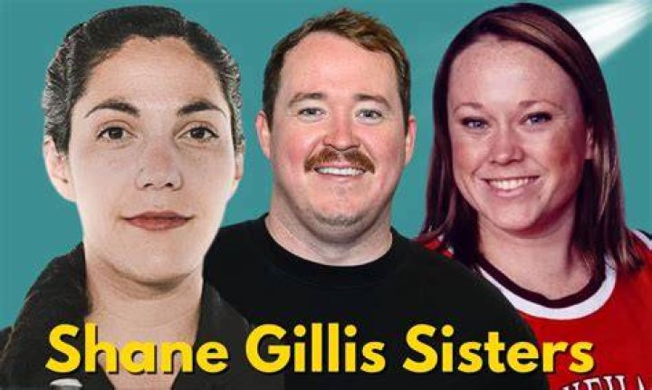 Shane Gillis's Sisters: Family Ties And Sibling Dynamics