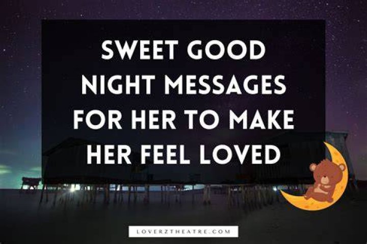 Sweetest Good Night Texts: Melt His Heart Before Bed