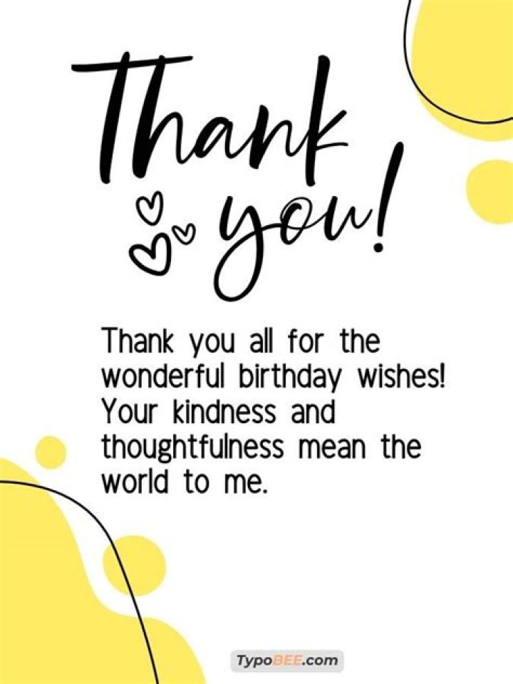 Thank You Quotes For Heartwarming Birthday Wishes