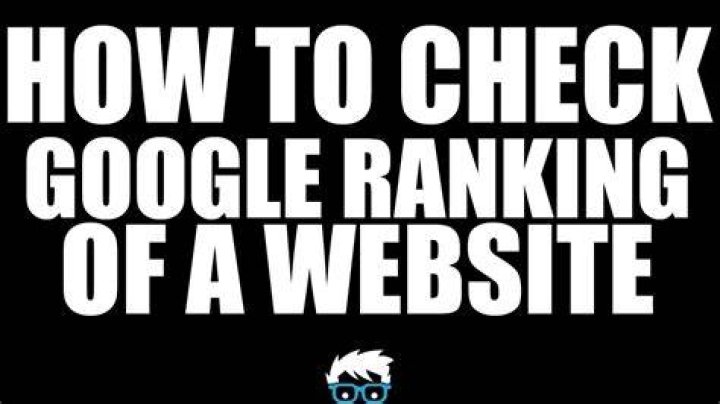 The Easiest Way To Check Google Ranking For Your Website