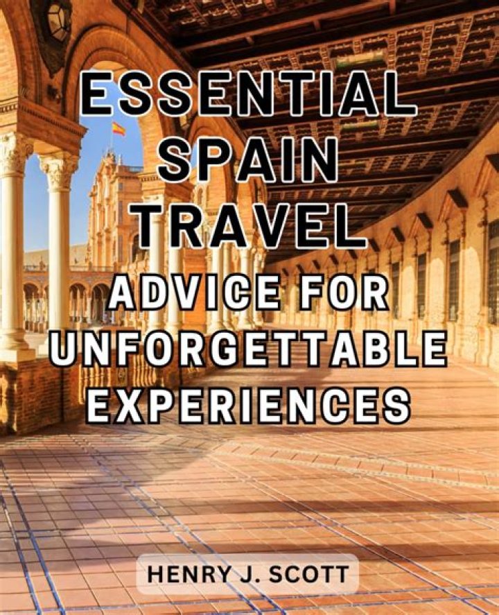 The Essential Guide To Unforgettable Travel Experiences