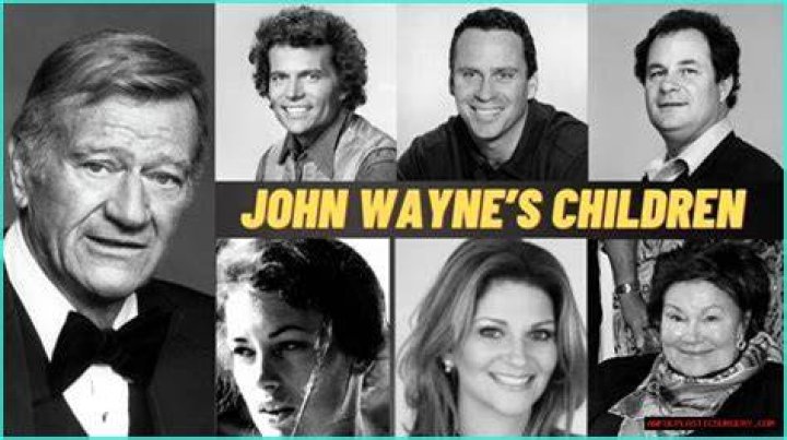 The Legacy Of John Wayne: Exploring The Lives Of His Children