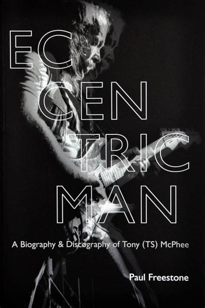 The Life And Music Of Tony TS McPhee