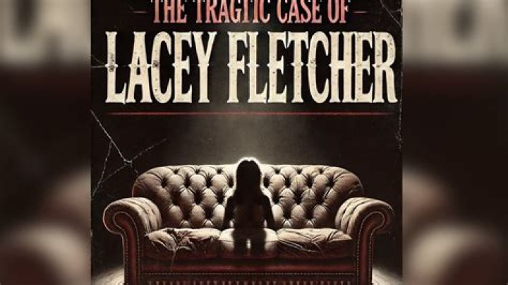 The Mysterious Demise Of Lacey Fletcher: Unraveling The Tragic Events