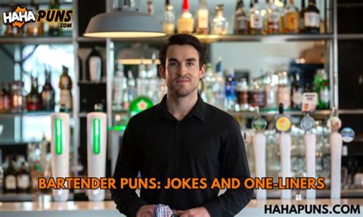 The Ultimate Collection Of Bartender Puns