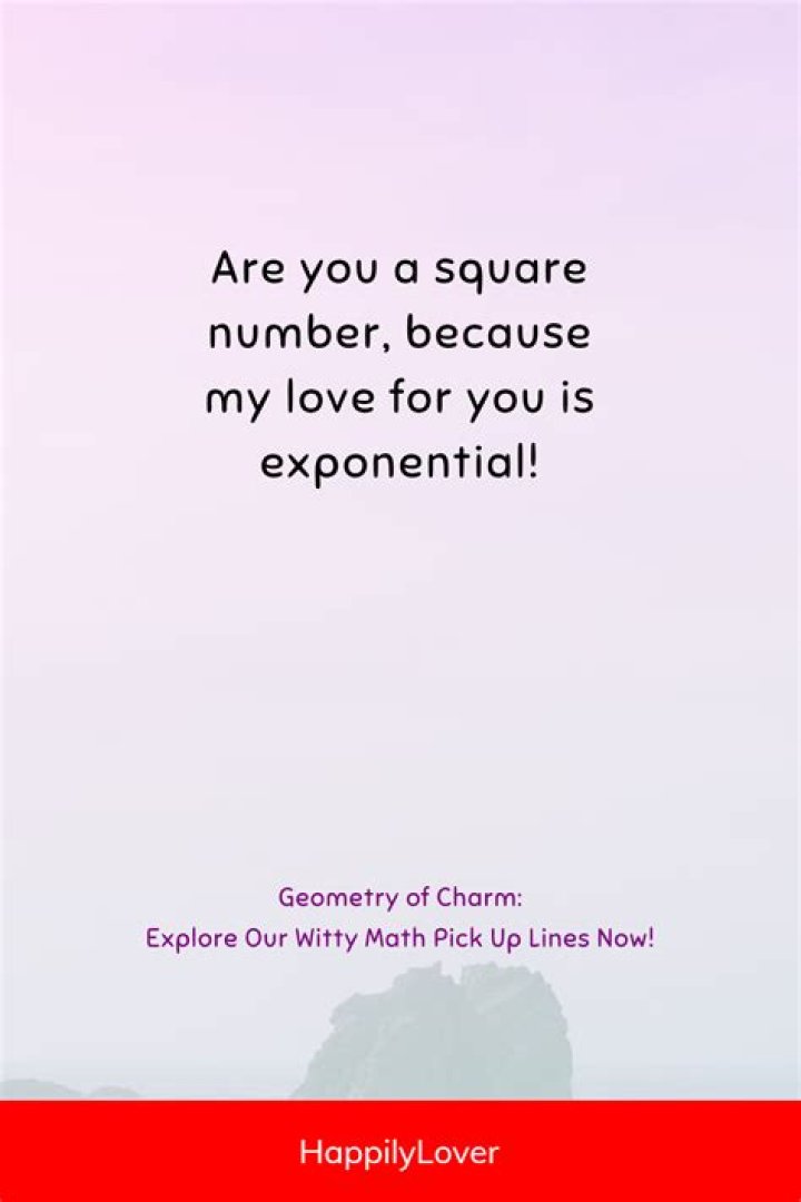 The Ultimate Guide To Irresistible Math Pick Up Lines