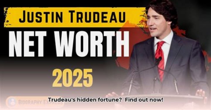 Trudeau's Net Worth Before His Rise To Prime Ministership