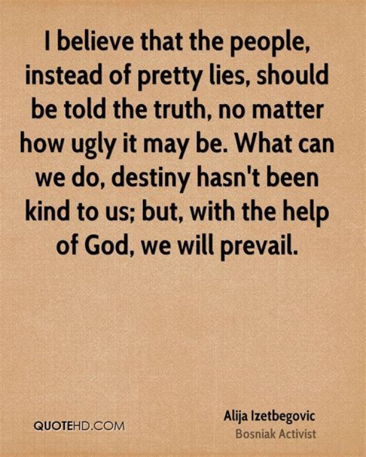 Uncover The Truth With Believing Lies Quotes