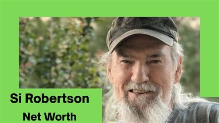 Uncovering Si Robertson's Net Worth: A Comprehensive Investigation