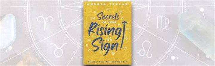 Unraveling The Secrets Of Your Rising Sign