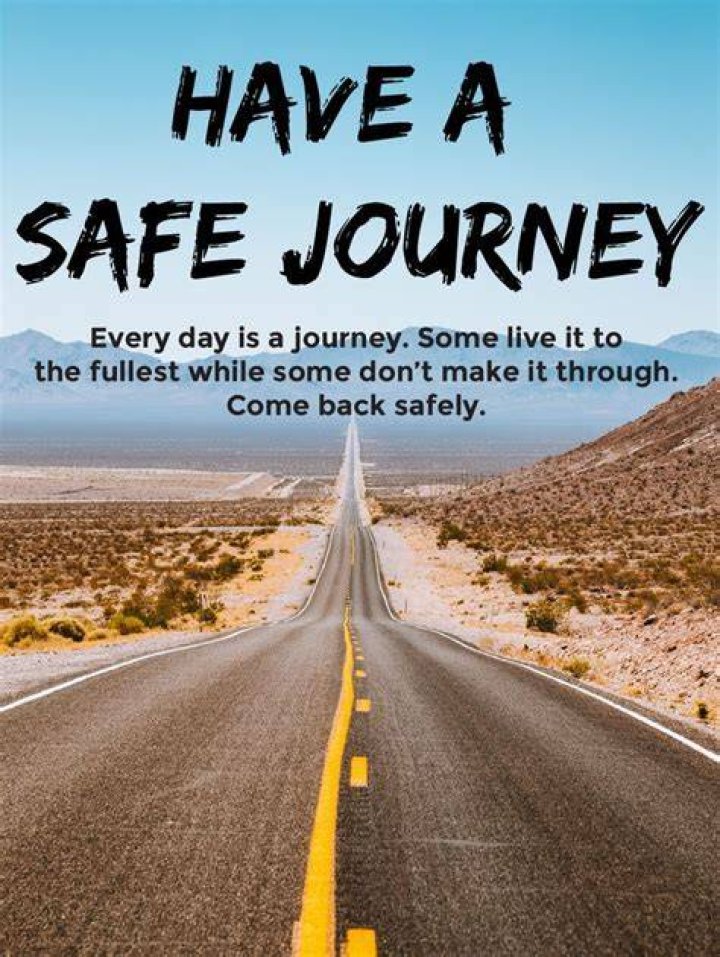 Unveiling The Art Of Wishing Safe Travels: Discover Unforgettable Expressions