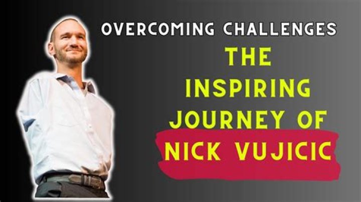Unveiling The Extraordinary Journey Of Nick Vujicic: Discoveries And Life Lessons