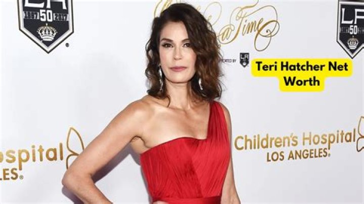Unveiling The Net Worth Enigma: Teri Hatcher's Financial Success