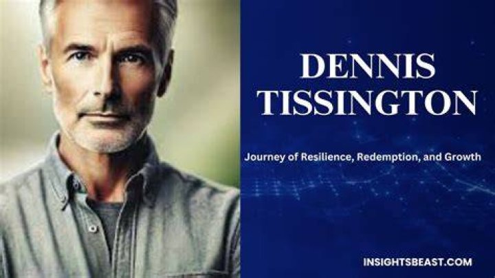 Unveiling The Secrets Behind "dennis Tissington": A Journey Of Discovery
