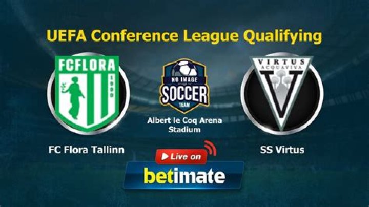 Virtus Flora in diretta AC Virtus Vs Flora Tallinn: risultati in diretta, formazioni e 23 luglio 2024