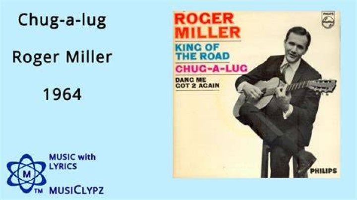 VlogB | Roger Miller Chug-A-Lug lyrics