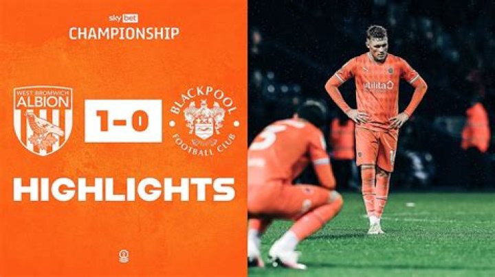 West Brom VS Blackpool live online 23 July 2024